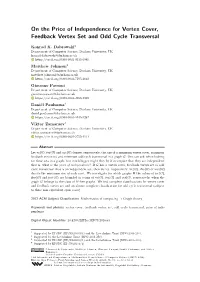 On the Price of Independence for Vertex Cover, Feedback Vertex Set and Odd Cycle Transversal