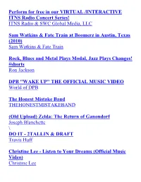 Perform for Free in Our VIRTUAL /INTERACTIVE ITNS Radio Concert Series! ITNS Radio & SWC Global Media, LLC