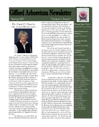 Spring 2012 Volume 7, Issue 1 for Her Work on Seed Dispersal by Ants of a Dr