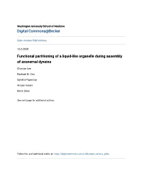 Functional Partitioning of a Liquid-Like Organelle During Assembly of Axonemal Dyneins