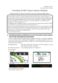 Promoting JR EAST Group's Inbound Initiatives ～Ongoing Activities To