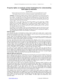 Property Rights: an Analysis of Their Implications for Understanding Land Rights in Australia