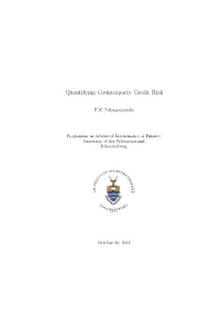 Quantifying Counterparty Credit Risk