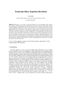 Tachyonic Dirac Equation Revisited
