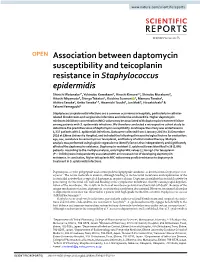 Association Between Daptomycin Susceptibility and Teicoplanin Resistance in Staphylococcus Epidermidis