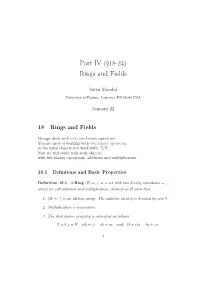 Part IV (§18-24) Rings and Fields