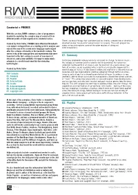 PROBES #6 Devoted to Exploring the Complex Map of Sound Art from Different Points of View Organised in Curatorial Series