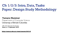 Tamara Munzner Department of Computer Science University of British Columbia