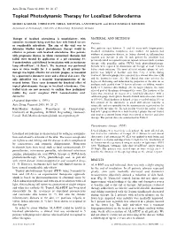 Topical Photodynamic Therapy for Localized Scleroderma