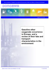 Gasoline Ether Oxygenate Occurrence in Europe, and a Review of Their Fate and Transport Characteristics in the Environment