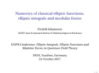 Numerics of Classical Elliptic Functions, Elliptic Integrals and Modular Forms