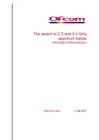 The Award of 2.3 and 3.4 Ghz Spectrum Bands Information Memorandum