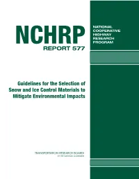 NCHRP Report 577 – Guidelines for the Selection of Snow and Ice