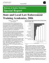State and Local Law Enforcement Training Academies, 2006 by Brian A