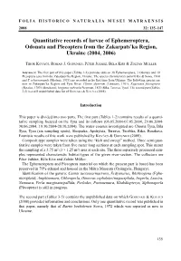 Quantitative Records of Larvae of Ephemeroptera, Odonata and Plecoptera from the Zakarpats’Ka Region, Ukraine (2004, 2006)