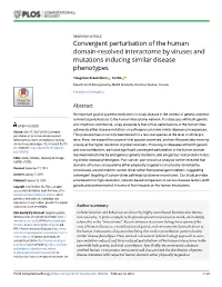 Convergent Perturbation of the Human Domain-Resolved Interactome by Viruses and Mutations Inducing Similar Disease Phenotypes