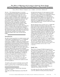 The Effects of Burning and Grazing on Survival, Home Range, and Prey Dynamics of the Texas Horned Lizard in a Thornscrub Ecosystem