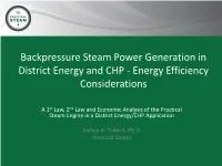 Backpressure Steam Power Generation in District Energy and CHP - Energy Efficiency Considerations