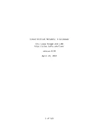 Linked Archival Metadata: a Guidebook Eric Lease Morgan And
