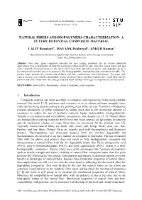 Natural Fibers and Biopolymers Characterization: a Future Potential Composite Material