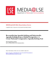 MEDIA@LSE Msc Dissertation Series Reconsidering Agenda Setting And