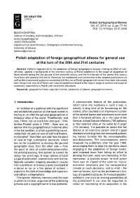 Polish Adaptation of Foreign Geographical Atlases for General Use at the Turn of the 20Th and 21St Centuries
