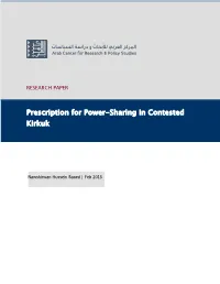 Prescription for Power-Sharing in Contested Kirkuk