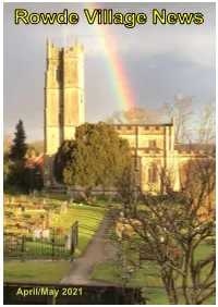 April/May 2021 Covid-19 Support in Rowde the Group Has Re-Activated for Our Extremely Vulnerable Neighbours