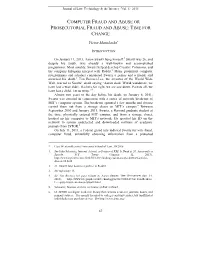Computer Fraud and Abuse Or Prosecutorial Fraud and Abuse: Time for Change