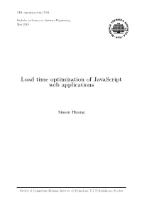 Load Time Optimization of Javascript Web Applications