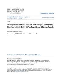 Shifting Identity/Shifting Discourse: Re‐Naming in Contemporary Literature by Zadie Smith, Jeffrey Eugenides, and Salman Rushdie