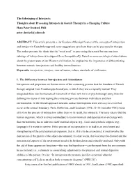 The Sabotaging of Introjects: Thoughts About Processing Introjects in Gestalt Therapy in a Changing Culture Hans Peter Dreitzel, Phd Peter.Dreitzel@Yahoo.De