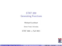 STAT 830 Generating Functions