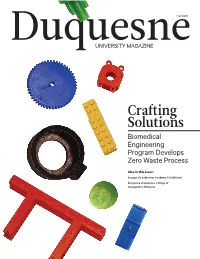 Crafting Solutions Biomedical Engineering Program Develops Zero Waste Process