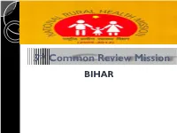 5Th Common Review Mission BIHAR Team Members