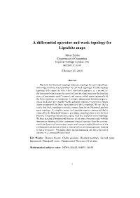 A Differential Operator and Weak Topology for Lipschitz Maps