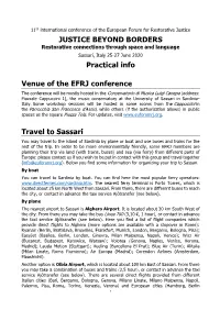 JUSTICE BEYOND BORDERS Restorative Connections Through Space and Language Sassari, Italy 25-27 June 2020 Practical Info
