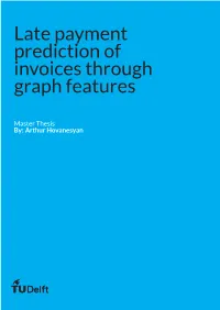 Late Payment Prediction of Invoices Through Graph Features