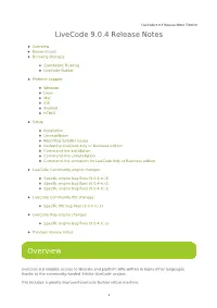 Livecode 9.0.4 Release Notes 5/10/19 Livecode 9.0.4 Release Notes