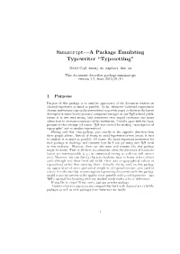 Manuscript—A Package Emulating Typewriter “Typesetting”