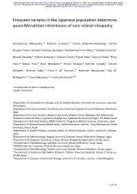 Frequent Variants in the Japanese Population Determine Quasi-Mendelian Inheritance of Rare Retinal Ciliopathy