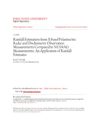 Rainfall Estimation from X-Band Polarimetric Radar And