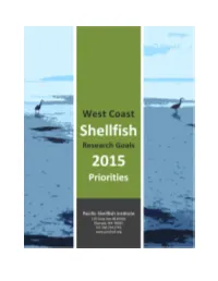 West Coast Shellfish Research Goals -- 2015 Priorities Table of Contents Executive Summary