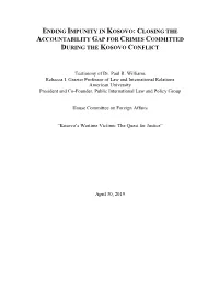 Ending Impunity in Kosovo: Closing the Accountability Gap for Crimes Committed During the Kosovo Conflict