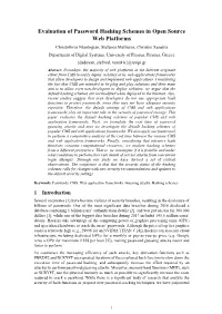 Evaluation of Password Hashing Schemes in Open Source Web