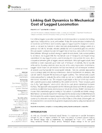 Linking Gait Dynamics to Mechanical Cost of Legged Locomotion