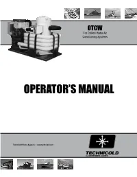 OPERATOR's MANUAL for Chilled Water Air Conditioning
