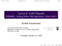 AJAX Requests CPEN400A - Building Modern Web Applications - Winter 2018-1