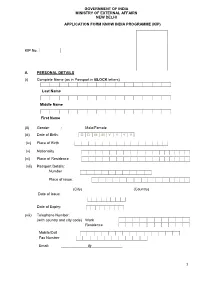 GOVERNMENT of INDIA MINISTRY of EXTERNAL AFFAIRS NEW DELHI APPLICATION FORM KNOW INDIA PROGRAMME (KIP) KIP No. A. PERSONAL DETA