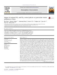 Impact of National Nox and SO2 Control Policies on Particulate Matter Pollution in China